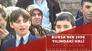 Bursa'nın 1996 yılındaki hali / Ptt Atatürk Caddesi / Heykel #EskiBursaGörüntüleri #EskiBursa