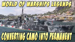 World of Warships legends: Converting Camouflage to get Permanent