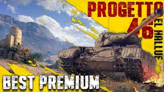 Progetto 46 || El Halluf || Best Premium Tank