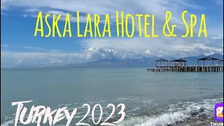 5* All Inclusive Holiday to Antalya, Turkey 🇹🇷 Aska Lara Resort & Spa, March 2023