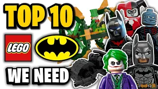 Top 10 LEGO Batman Sets WE NEED