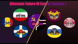 Alternate Future Of Europe Season 1 [THE MOVIE] (OUTDATED)