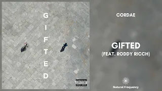 Cordae - Gifted (feat. Roddy Ricch) [432Hz]