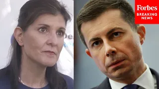 'Was Mayor Pete Qualified?': Nikki Haley Takes Direct Aim At Pete Buttigieg