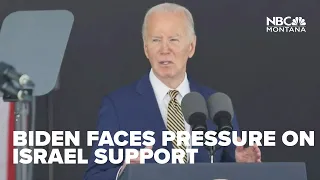 President Biden facing growing pressure on support for Israel