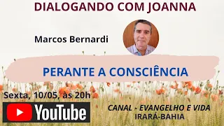 PERANTE A CONSCIÊNCIA - MARCOS BERNARDI  - CAMPINAS/SP