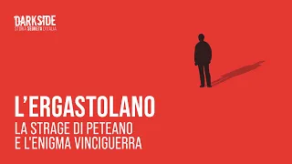 L'ergastolano. La strage di Peteano e l'enigma Vinciguerra