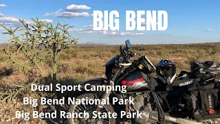 Motorcycle Camping - Big Bend National Park - Big Bend Ranch State Park