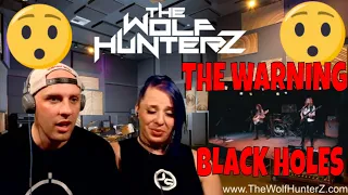 First Time Hearing Black Holes by The Warning Live @ Dakota Bar | THE WOLF HUNTERZ Reactions