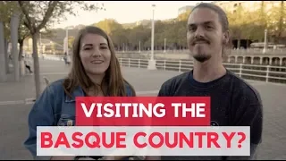What You Need to Know Before Visiting the Basque Country