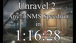 Unravel 2 Any% NMS Speedrun in 1:16:28! [Console]