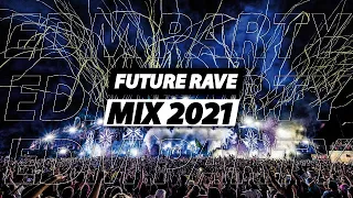 Future Rave Mix 2022 🔥 Best FUTURE RAVE Music - Best Remixes & Mashups Of Popular Songs