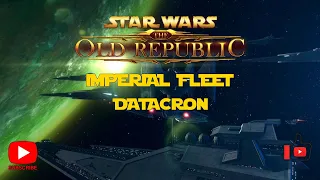 SWTOR | Imperial Fleet Имперский флот | Соло | Гайд по датакронам