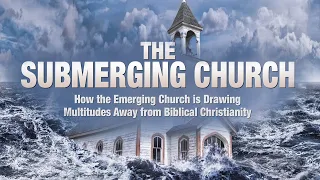 The Submerging Church | Documentary | Joseph M. Schimmel