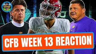 CFB Week 13 Reaction: Bama-AU + OU-OkSt + TexAM-LSU (Late Kick Cut)