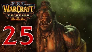 Прохождение Warcraft 3: Reforged #25 - Глава 3: Песнь Войны [Орда - Вторжение в Калимдор]