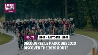 The Route / Le Parcours - Women/Femmes - Liège-Bastogne-Liège 2020