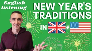 English Listening: New Year's Traditions in The UK and The USA