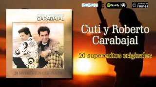 Cuti y Roberto Carabajal. 20 Superexitos originales. Full album