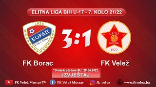 IZVJEŠTAJ | FK Borac - FK Velež 3:1 | U17 Elitna Premijer liga 7.kolo