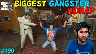 GTA 5 : MICHAEL KIDNAP BIGGEST GANGSTER OF LOS SANTOS | GTA5 GAMEPLAY #190