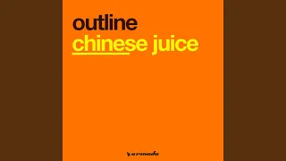 Chinese Juice (Original Mix)