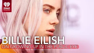 Billie Eilish Gets Candid About Growing Up In The Public Eye | Fast Facts