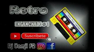 EURO RETRO ( Enganchado Mix Nº 1 ) Dj Yamil F2