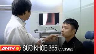 Điều trị và phòng ngừa bệnh viêm xoang đúng cách | Sức khỏe 365 | ANTV