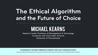 ASL • Michael Kearns: The Ethical Algorithm and the Future of Choice