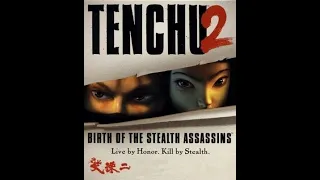 Tenchu 2: Birth of the Stealth Assassins - 🎥 GAME MOVIE