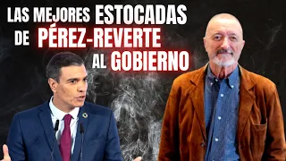 💥 Las seis mejores ‘estocadas’ de Arturo Pérez-Reverte al Gobierno 💥