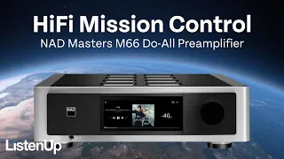 The Ultimate HiFi Hub | NAD Masters M66 Complete Analog/Digital Preamplifier