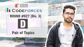 Codeforces Round #627 D - Pair of Topics | Competitive Programming | Coding Blocks