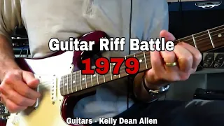 1979 - The Top 10 Greatest Guitar Riffs. Riff Battle Royal '79!