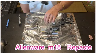 Alienware m18 Disassembly & Repaste