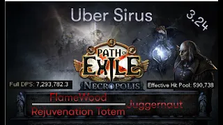 [PATH OF EXILE |3.24] Flamewood / Rejuvenation Totem Juggernaut  – Uber Sirus