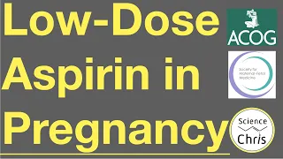 Low-Dose Aspirin in Pregnancy