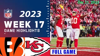 Cincinnati Bengals vs Kansas City Chiefs Week 17 FULL GAME 12/31/23 | NFL Highlights Today