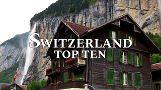 Top 10 Best places to Visit in Switzerland ! 10 Must-See Locations in Switzerland Revealed