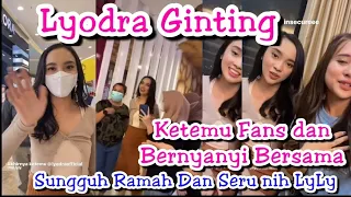 Keseruan LYODRA GINTING dengan Para Fans ❗I LOVE YOU Lyly