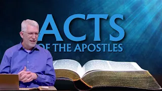 Acts 8 (Part 1) :1-25 • Persecution and Growth
