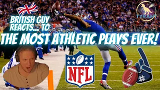 British Guy Reacts to The Most Athletic Plays Ever in the NFL. Insane Skills!