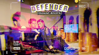 DEFENDER(SLOWED+REVERB) | Mankirt Aulakh | Akshara Singh | Renuka Panwar | Haryanvi song 2024 |