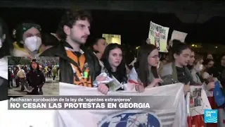 Informe desde Tbilisi: siguen protestas en Georgia contra ley de 'agentes extranjeros' • FRANCE 24