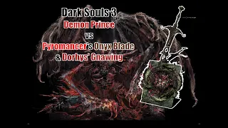 Dark Souls 3 Demon Prince vs Pyromancer