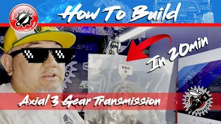 How To Build An Axial 10.2 3 Gear Transmission in 20 Min!