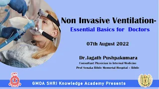 Non Invasive Ventilation  Essential Basics for  Doctors