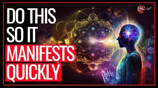 How to align with your manifestation so it comes to you quickly