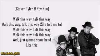 Run-D.M.C. - Walk This Way ft. Steven Tyler & Joe Perry (Lyrics)